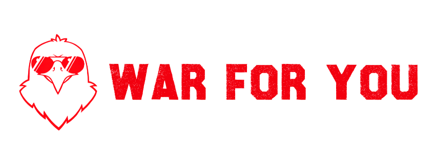War For You